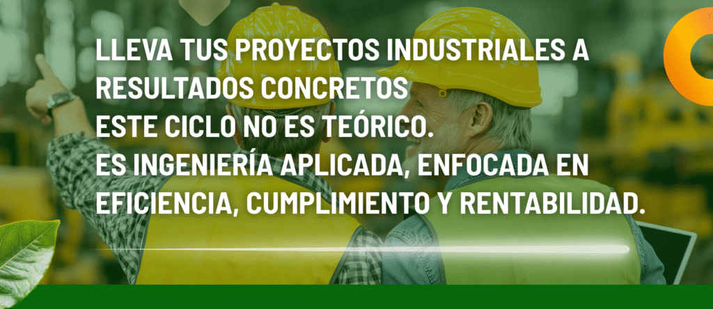 Ciclo enfocado a la eficiencia, cumplimiento y rentabilidad.